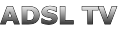 ADSL TV