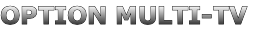 OPTION MULTI-TV